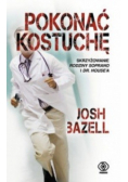 Pokonać kostuchę