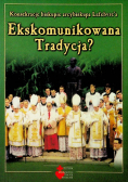 Ekskomunikowana tradycja