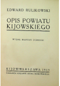 Opis powiatu Kijowskiego 1913 r