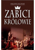 Zabici królowie