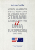 Wpływ konfliktu w byłej Jugosławii na stosunki między Stanami Zjednoczonymi a Unią Europejską 1990 1995