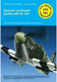 Samolot myśliwski Spitfire Mk IX-XVI