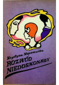 Rozwód niedoskonały 3