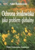 Ochrona środowiska jako problem globalny