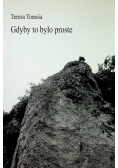 Gdyby to było proste