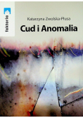 Cud i Anomalia