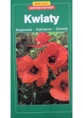 Kwiaty rozpoznać podziwiać chwalić