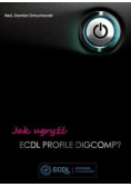 Jak ugryźć ECDL Profile Digcomp?
