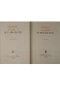 Miasta polskie w tysiącleciu tom 1 i 2