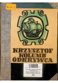 Krzysztof Kolumb odkrywca 1949 r.