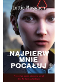 Najpierw mnie pocałuj