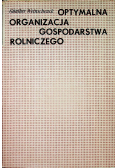 Optymalna organizacja gospodarstwa rolniczego