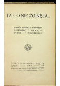 Ta, co nie zginęła