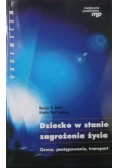 Dziecko w stanie zagrożenia życia