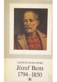 Józef Bem 1794 do 1850