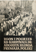 Zgon i pogrzeb ks kardynała dr Augusta Hlonda prymasa Polski 1949 r.