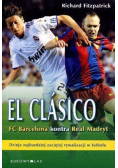 El Clasico FC Barcelona kontra Real Madryt
