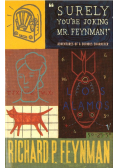 Surely You're Joking Mr Feynman