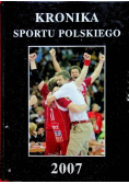 Kronika sportu polskiego 2007