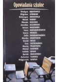 Opowiadania szkolne