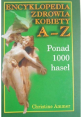 Encyklopedia zdrowia kobiety A-Z