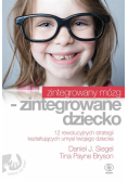 Zintegrowany mózg - zintegrowane dziecko