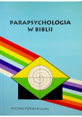 Parapsychologia w biblii