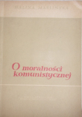 O moralności komunistycznej