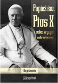 Papież św Pius X wobec kryzysu modernistycznego