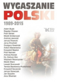 Wygaszanie Polski 1989 - 2015