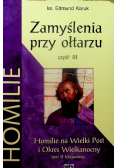 Zamyślenia przy ołtarzu część III