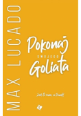 Pokonaj swojego Goliata