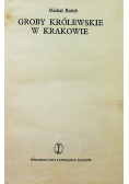 Groby królewskie w Krakowie