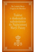 Traktat o doskonałym nabożeństwie do