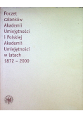 Poczet członków akademii umiejętności i Polskiej akademii umiejętności  w latach 1972 2000