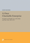A Once Charitable Enterprise