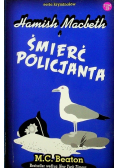 Seria kryminałów tom 29 Hamish Macbeth i śmierć policjanta Tom 29