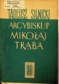 Arcybiskup Mikołaj Trąba