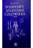Podstawy anatomii człowieka tom  II