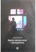 Między sekularyzacją i ewangelizacją