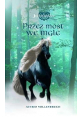 Przez most we mgle