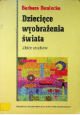 Dziecięce wyobrażenia świata
