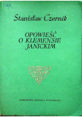 Opowieść o Klemensie Janickim