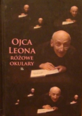 Ojca Leona różowe okulary