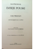 Ilustrowane Dzieje Polski tom I