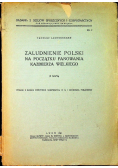 Zaludnienie Polski na początku panowania Kazimierza Wielkiego 1930 r.