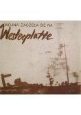Wojna zaczęła się na Westerplatte