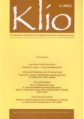 Klio Czasopismo poświęcone dziejom Polski i powszechnym 4 / 2003