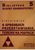 O sposobach przedstawiania terenu na  mapach, reprint z 1930r.