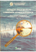 Detekcja zmian klimatu i procesów hydrologicznych